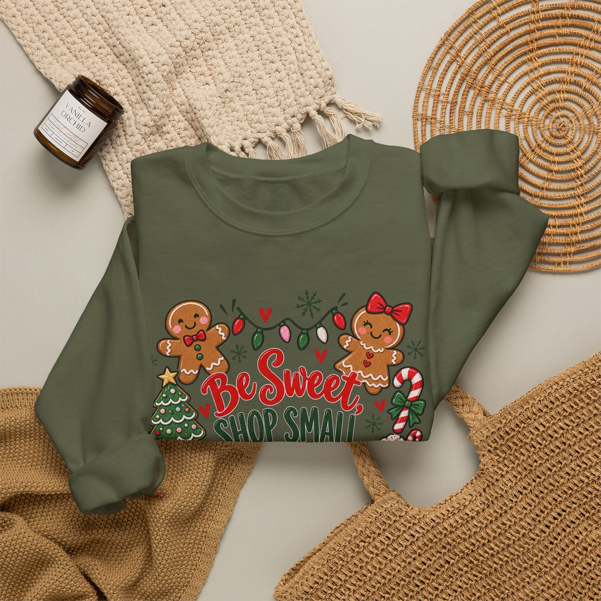 Holiday Sweatshirt — "Be Sweet Shop Small" Cute Gingerbread Christmas Crewneck