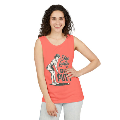 Golf Tank Top — "Stop Looking at My Putt" Funny Golfing Tank