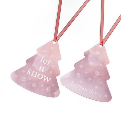 Pink Let It Snow Christmas Metal Ornament