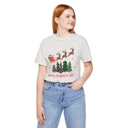 Christmas Tee - 'Merry Christmas to All' Santa Sleigh & Reindeer Holiday T-Shirt