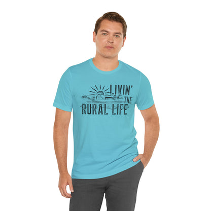 Living the Rural Life T-Shirt — Rustic Country Graphic Tee