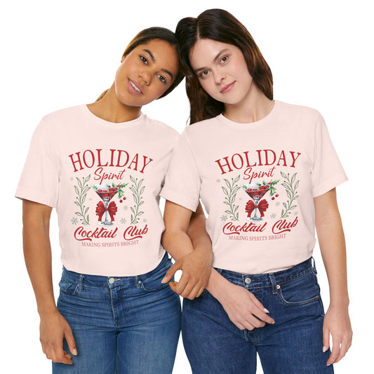Holiday Spirit Cocktail Club Unisex Tee
