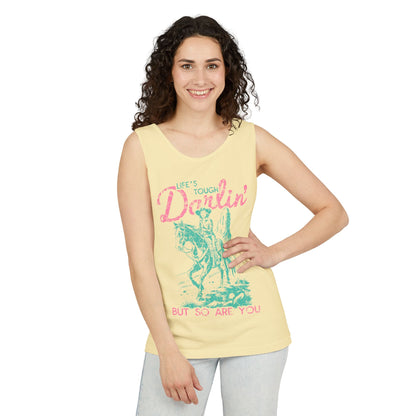 Life's Tough Darlin But So Are You Tank — Western Cowgirl Inspirational Graphic Tank Top