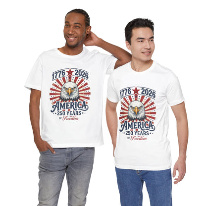 America 250th Anniversary Eagle T-Shirt — USA Bicentennial Celebration Tee