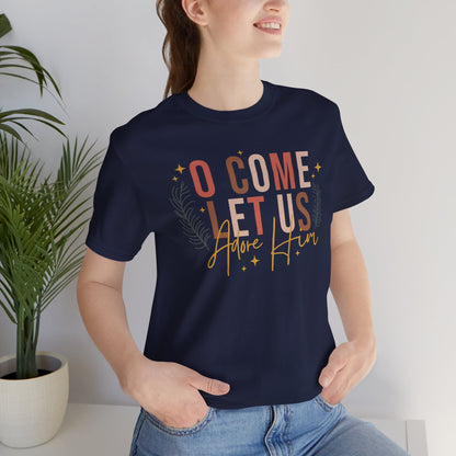 Christmas O Come Let Us Adore Him T-Shirt