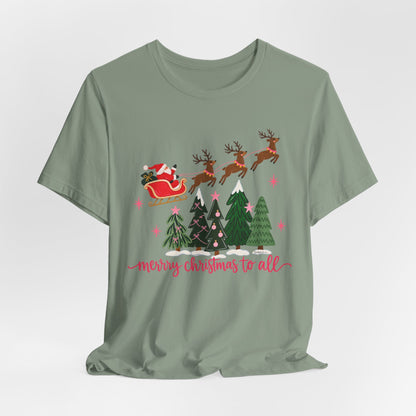 Christmas Tee - 'Merry Christmas to All' Santa Sleigh & Reindeer Holiday T-Shirt