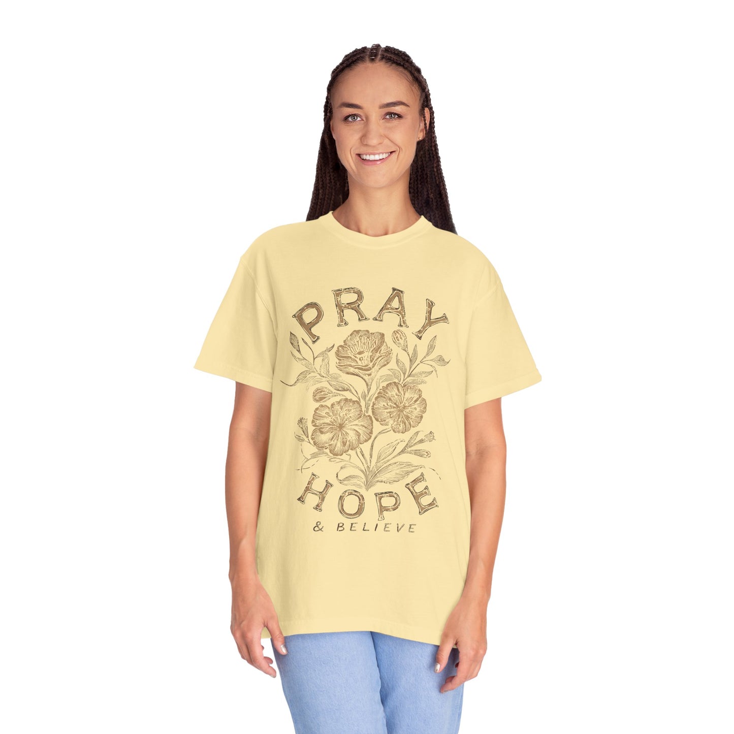 Pray Hope Believe T-Shirt — Inspirational Crewneck Tee