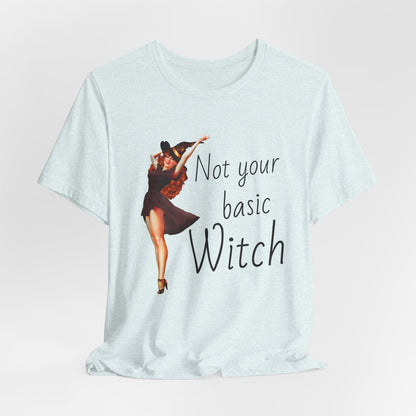 Not Your Basic Witch T-Shirt — Vintage Pinup Witch Tee