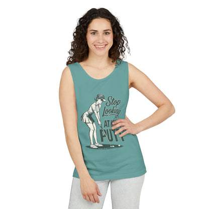 Golf Tank Top — "Stop Looking at My Putt" Funny Golfing Tank