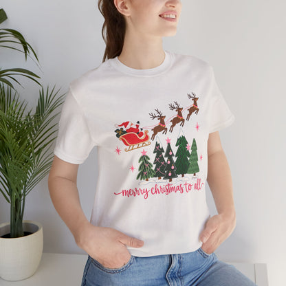Christmas Tee - 'Merry Christmas to All' Santa Sleigh & Reindeer Holiday T-Shirt