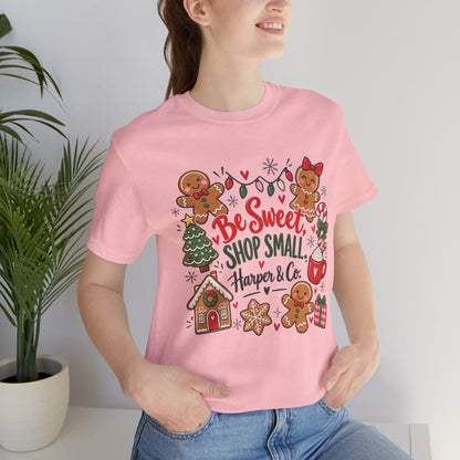 Be Sweet Shop Small Christmas Tee — Harper & Co. Gingerbread Holiday Shirt