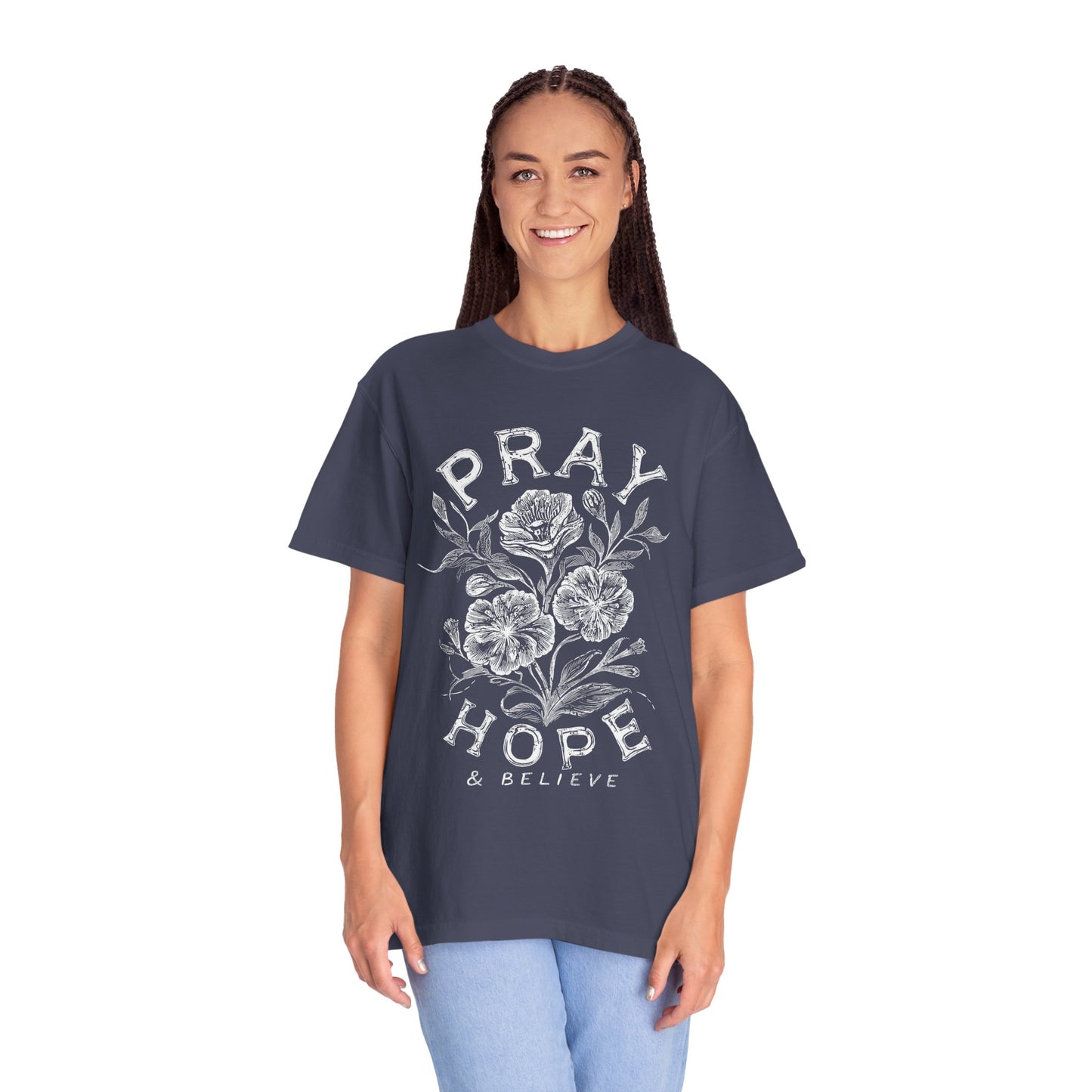 Pray Hope Believe T-Shirt — Inspirational Crewneck Tee