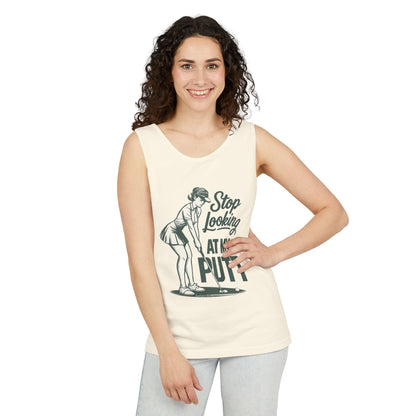 Golf Tank Top — "Stop Looking at My Putt" Funny Golfing Tank
