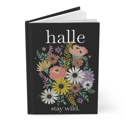 Personalized Hardcover Journal — Floral 'stay wild.' Notebook (Name Customizable)