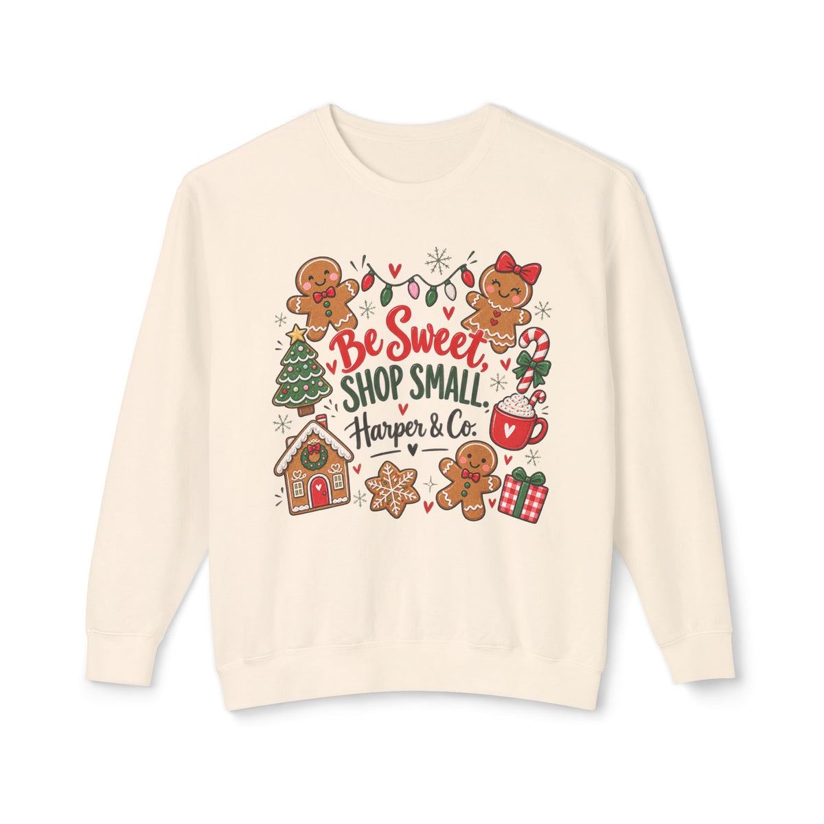 Be Sweet Shop Small Christmas Sweatshirt — Gingerbread Holiday Crewneck
