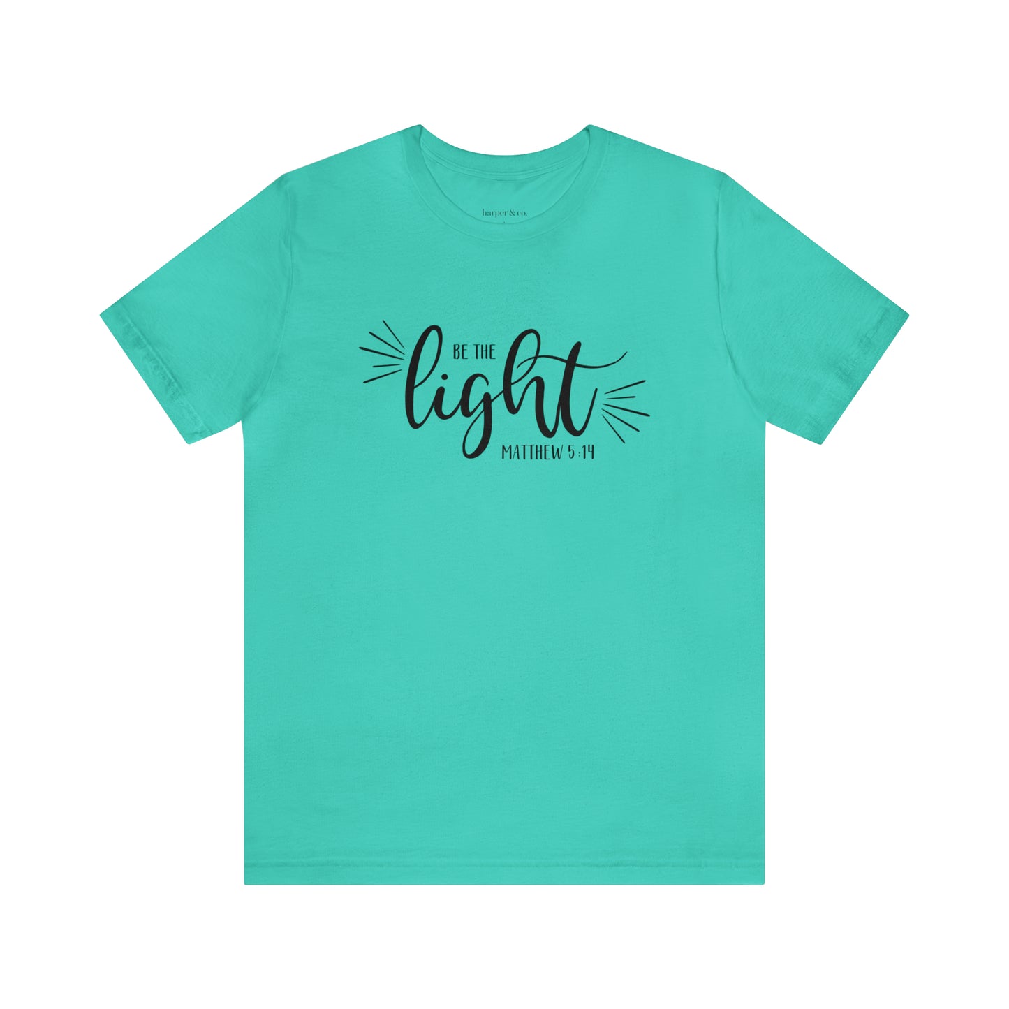 Be the Light Unisex Jersey Short Sleeve Tee