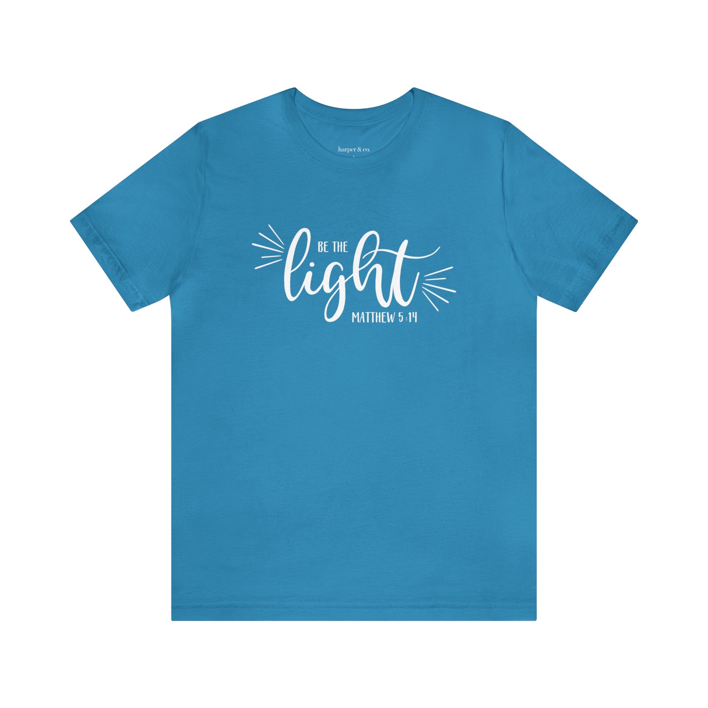 Be the Light Unisex Jersey Short Sleeve Tee