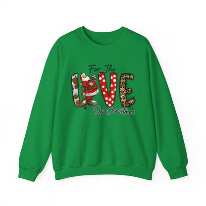 For the Love of Christmas Jersey Sweatshirt Full SIze