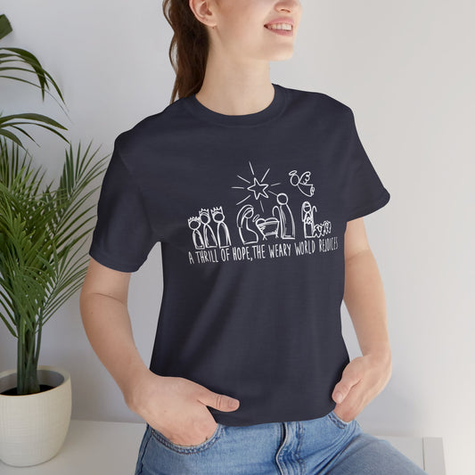 Nativity Line Art Tee — "A Thrill of Hope, the Weary World Rejoices"