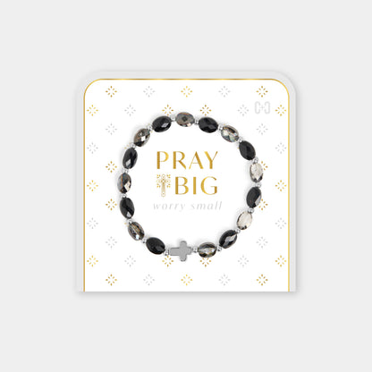 Pray Big, Worry Small Bracelet