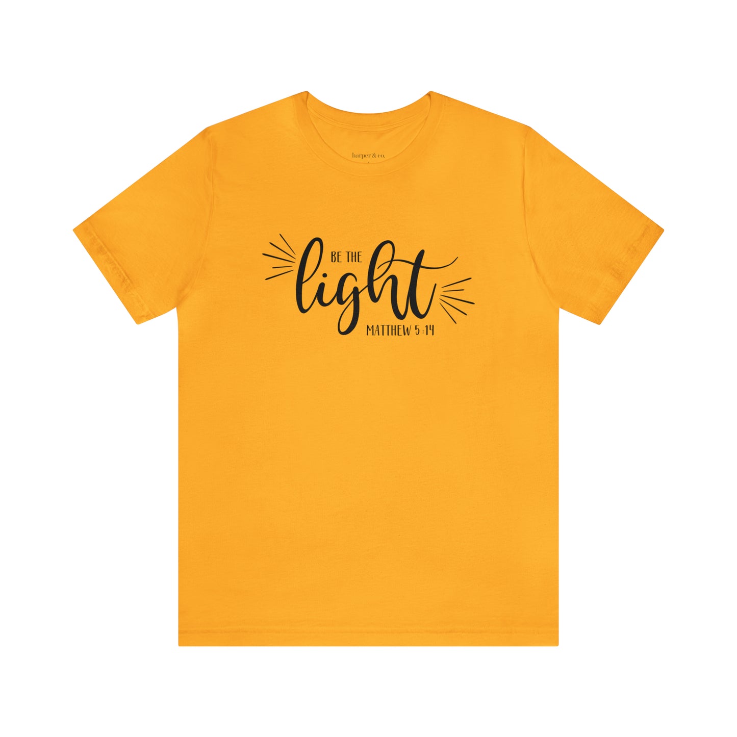 Be the Light Unisex Jersey Short Sleeve Tee