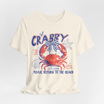 Crabby Please Return to the Beach T-Shirt