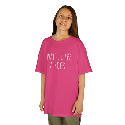 Kids Tee "Wait, I See a Rock." — Funny Explorer Shirt for Adventure-Loving Kids