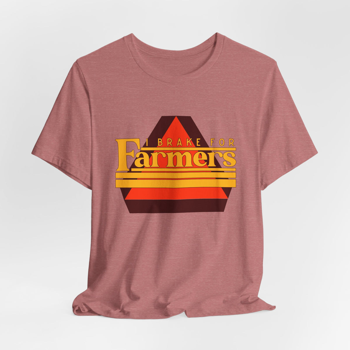 I Brake For Farmers Unisex Jersey Short Sleeve Tee