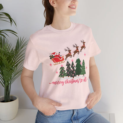 Christmas Tee - 'Merry Christmas to All' Santa Sleigh & Reindeer Holiday T-Shirt