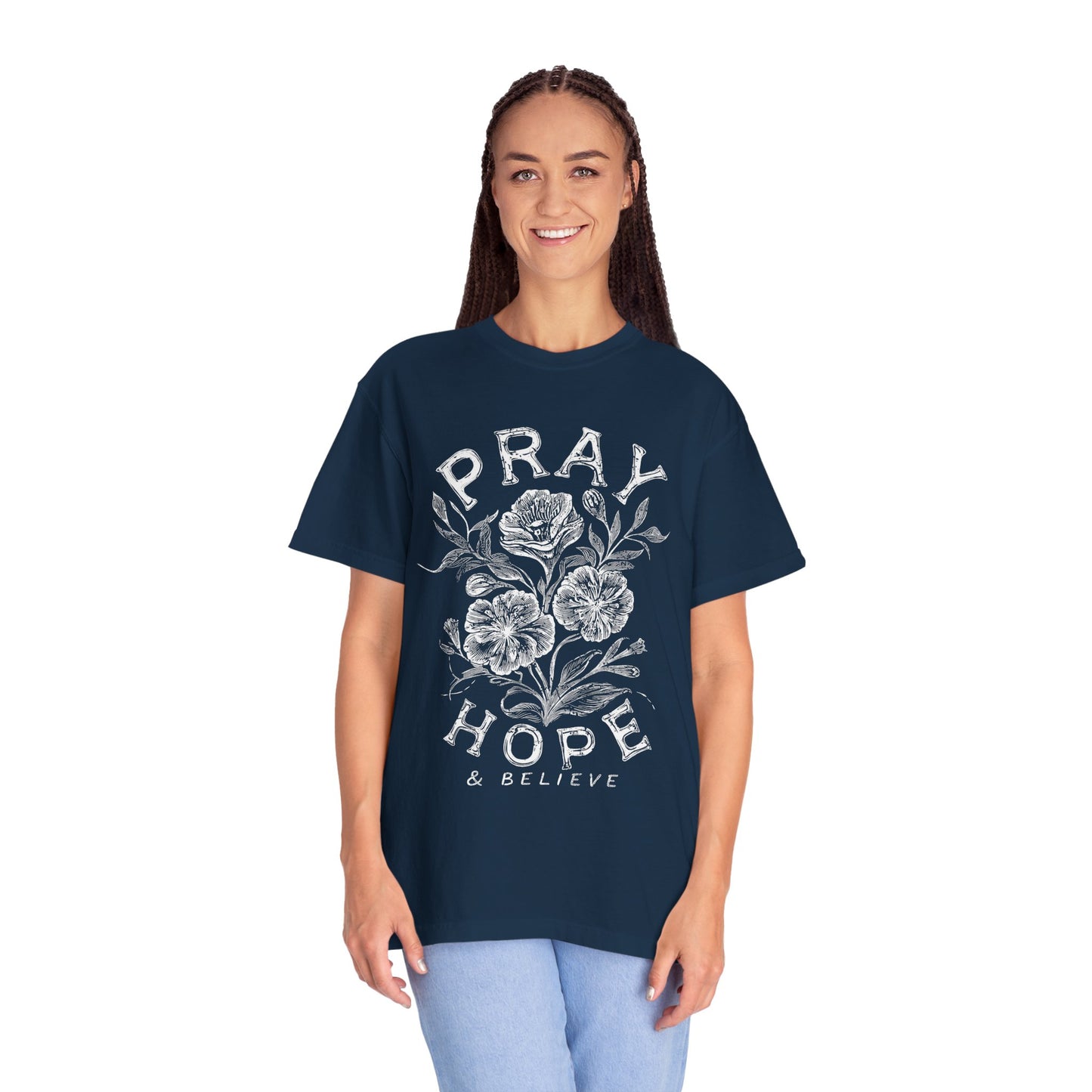 Pray Hope Believe T-Shirt — Inspirational Crewneck Tee
