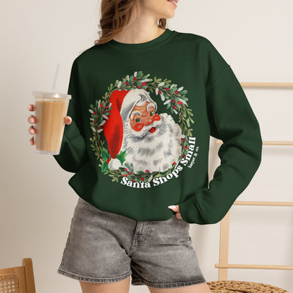 Santa Shops Here Sweatshirt — Vintage Santa Wreath Christmas Heavy Weight Crewneck