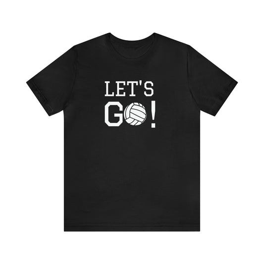 Let's Go! Volleyball Unisex Jersey Short Sleeve Tee