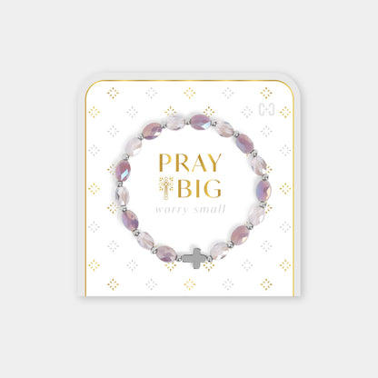 Pray Big, Worry Small Bracelet