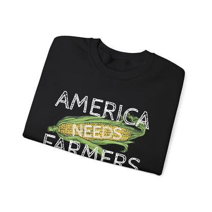 America Needs Farmers Sweatshirt