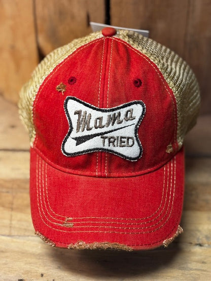 Mama Tried Hat