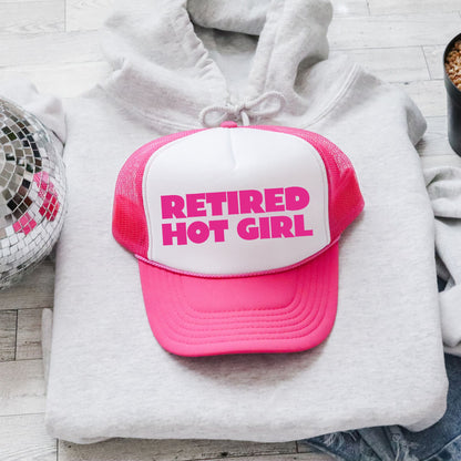 Retired Hot Girl Sassy Funny Bold Attitude Statement Graphic Inspired Trucker Hat