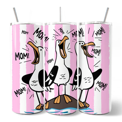 Funny Mom Calling Seagull 20oz Personalized Tumbler With Lid and Stainless Steel Straw, Pink Coastal Bird Gift Cup