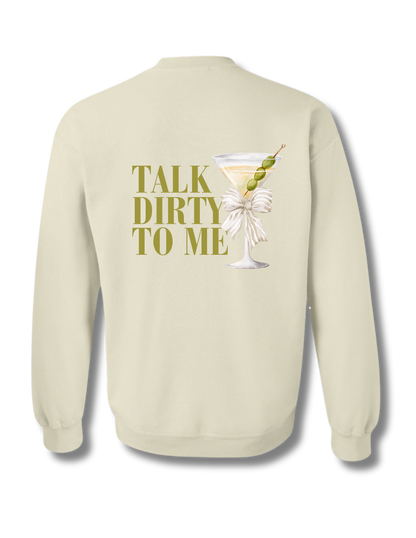 TALK DIRTY TO ME TEE