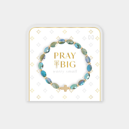 Pray Big, Worry Small Bracelet